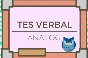 Psikotes / Tes Potensi Akademik : Analogi